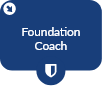 Foundation Coach