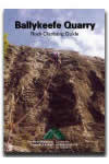 Ballykeefe Guide Book - Rock Climbing Guide (2002)